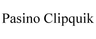 PASINO CLIPQUIK