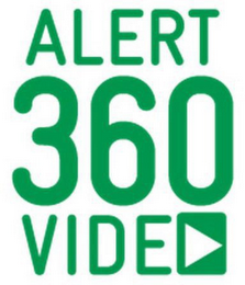 ALERT 360 VIDEO