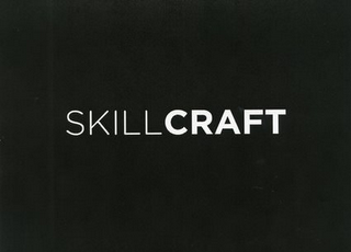 SKILLCRAFT