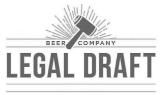 LEGAL DRAFT BEER COMPANY