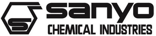 S SANYO CHEMICAL INDUSTRIES