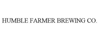 HUMBLE FARMER BREWING CO.