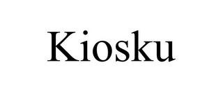 KIOSKU