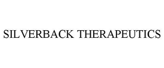 SILVERBACK THERAPEUTICS