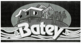 BATEY