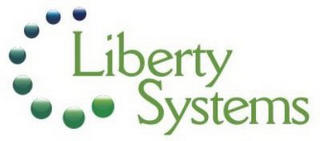 LIBERTY SYSTEMS