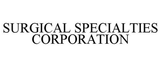 SURGICAL SPECIALTIES CORPORATION