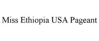 MISS ETHIOPIA USA PAGEANT