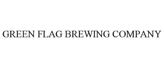 GREEN FLAG BREWING COMPANY