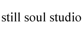 STILL SOUL STUDIO
