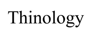 THINOLOGY