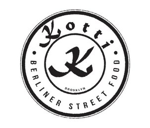 KOTTI · BERLINER STREET FOOD · K BROOKLYN