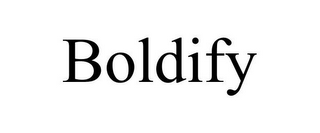 BOLDIFY