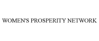 WOMEN'S PROSPERITY NETWORK