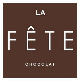 LA FÊTE CHOCOLAT