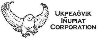 UKPEAGVIK IÑUPIAT CORPORATION