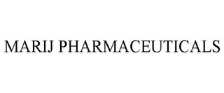 MARIJ PHARMACEUTICALS