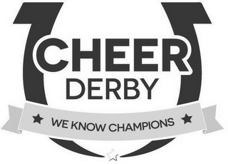 CHEER DERBY WE KNOW CHAMPIONS