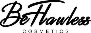 BE FLAWLESS COSMETICS