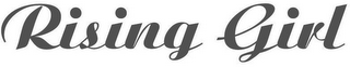 RISING GIRL