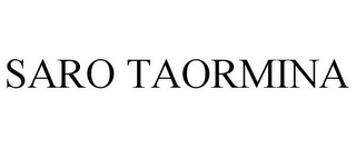 SARO TAORMINA