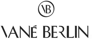 VB VANÉ BERLIN