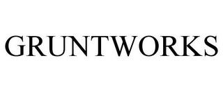 GRUNTWORKS