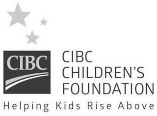 CIBC CIBC CHILDREN'S FOUNDATION HELPING KIDS RISE ABOVE