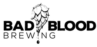 BAD BLOOD BREWING