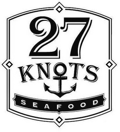 27 KNOTS SEAFOOD