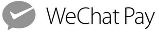 WECHAT PAY
