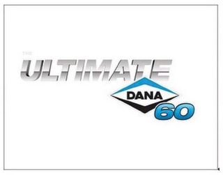 THE ULTIMATE DANA 60