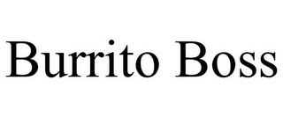 BURRITO BOSS