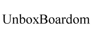 UNBOXBOARDOM