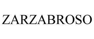 ZARZABROSO