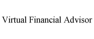 VIRTUAL FINANCIAL ADVISOR