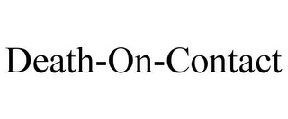 DEATH-ON-CONTACT