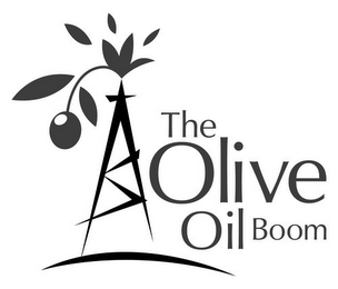 THE OLIVE OIL BOOM