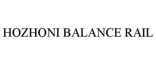 HOZHONI BALANCE RAIL