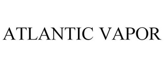 ATLANTIC VAPOR