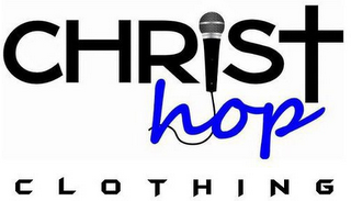 CHRIST HOP CLOTHING