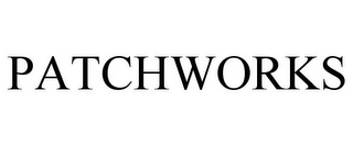 PATCHWORKS