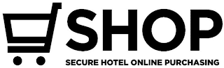 SHOP SECURE HOTEL ONLINE PURCHASING