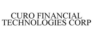 CURO FINANCIAL TECHNOLOGIES CORP