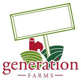 GENERATION FARMS