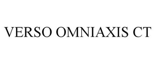 VERSO OMNIAXIS CT