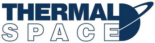 THERMAL SPACE