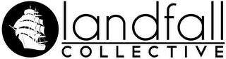 LANDFALL COLLECTIVE