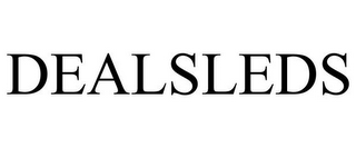 DEALSLEDS
