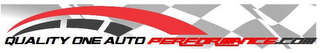 QUALITY ONE AUTO PERFORMANCE.COM